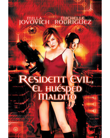 RESIDENT EVIL – Jueves 02 de Octubre 21:00 Hrs (DOB) – Miramontes