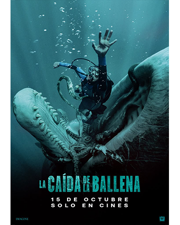 LA CAÍDA DE LA BALLENA – Jueves 22 de Octubre 19:00 Hrs (DOB) – Miramontes